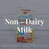 Non - Dairy Milk